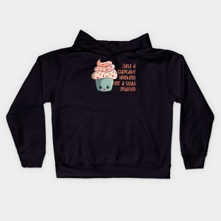 Just a cupcake looking for a stud muffin kawaii cute Kids Hoodie